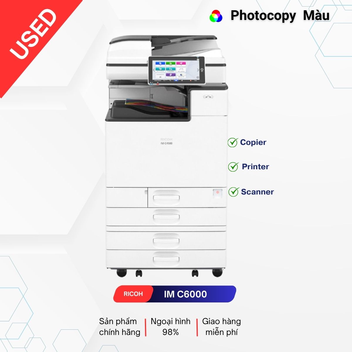 Chuyên Mua Bán, Cho Thuê Máy Photocopy. (Copy - in mạng) màu: 60 trang/phút Scan màu: 240 trang/phút Copy - in - scan: 02 mặt tự động Chia bộ điện tử: Tích hợp sẵn Khổ giấy sử dụng: A6 - A3 Photocopy Ricoh IM C6000 (BH: 24 tháng)